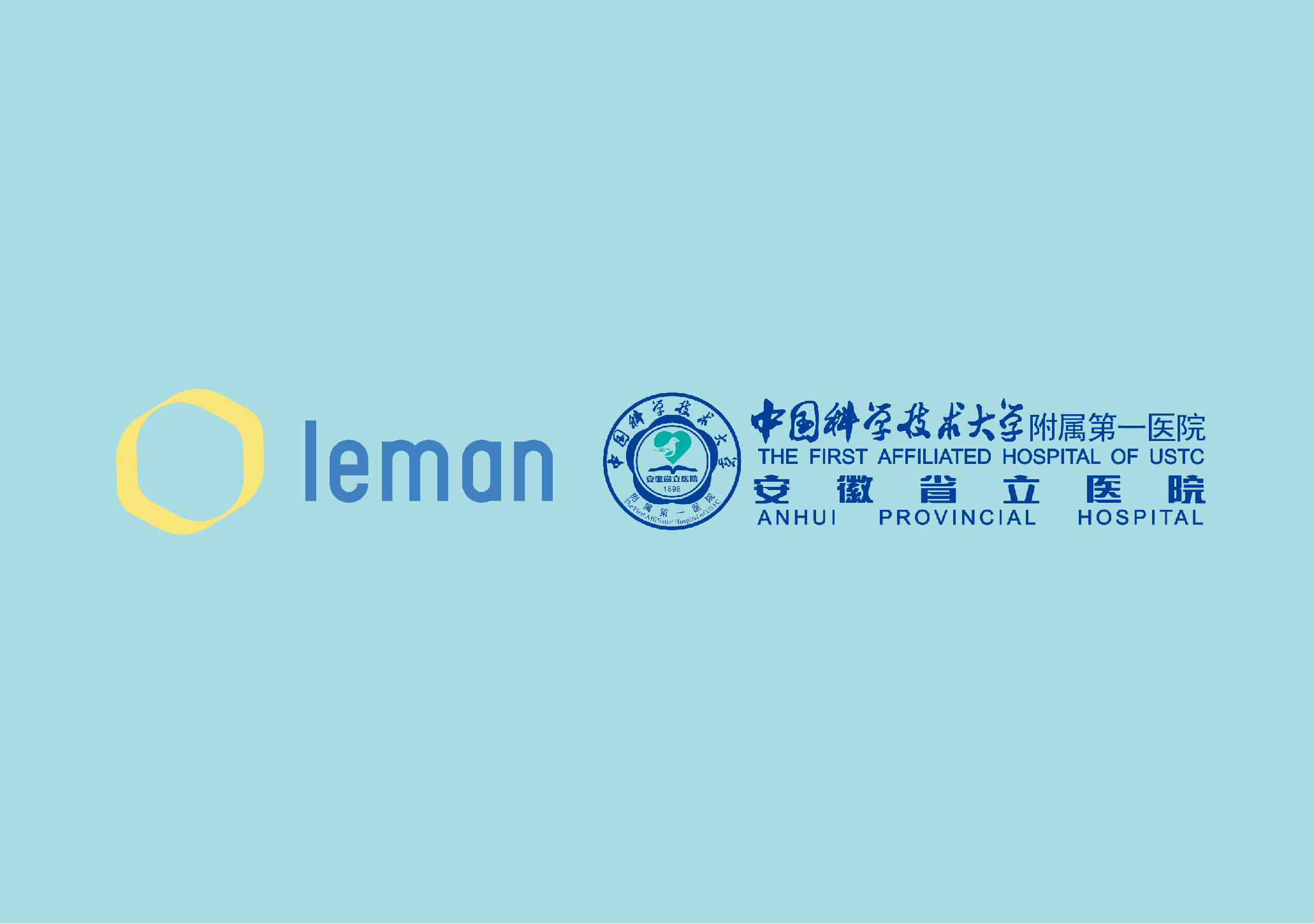 Leman Biotech Reached a Clinical Trial Cooperation Agreement with the First Affiliated Hospital of University of Science and Technology of China